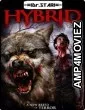 Hybrid (2007) UNCUT Hindi Dubbed Movie