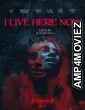 I Live Here Now (2025) HQ Hindi Dubbed Movie