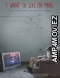 I Want to Live on Mars (2023) Hindi Dubbed And Subtitles