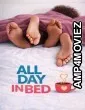 In Bed All Day (2026) HQ Hindi Dubbed Movie