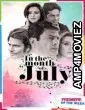 In the Month of July (2021) Hindi Full Movie