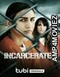 Incarcerated (2023) HQ Tamil Dubbed Movie