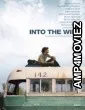 Into the Wild (2007) Hindi Dubbed Movie