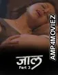 Jaal (2026) S01 Part 3 9redmovies Hindi Hot Web Series