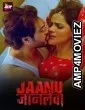 Jaanu Jaanlewa (2024) Hindi Hot Movie