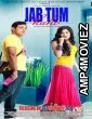 Jab Tum Kaho (2016) Hindi Full Movies