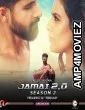 Jamai 2 0 (2021) UNRATED Hindi Season  2 Complete Show