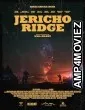 Jericho Ridge (2022) HQ Hindi Dubbed Movie