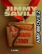 Jimmy Savile A British Horror Story (2022) Hindi Dubbed Season  1 Complete Show