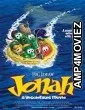 Jonah A VeggieTales Movie (2002) Hindi Dubbed Movie