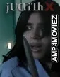 Judith X (2023) HQ Telugu Dubbed Movie