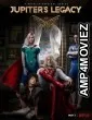 Jupiters Legacy (2021) Hindi Dubbed Season 1 Complete Show