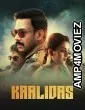 Kaalidas (2019) ORG Hindi Dubbed Movie