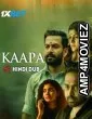 Kaapa (2022) HQ Hindi Dubbed Movies