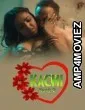 Kachi (2025) S01 Part 2 Bullapp Hindi Hot Web Series