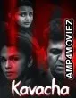 Kavacha (2019) ORG Hindi Dubbed Movie