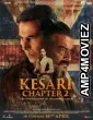 Kesari Chapter 2 (2025) HQ Bengali Dubbed Movie