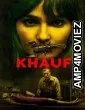 Khauf (2025) Season 1 Hindi Web Series