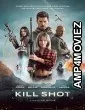 Kill Shot (2023) HQ Hindi Dubbed Movie