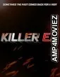Killer Ex (2024) HQ Hindi Dubbed Movie