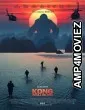 Kong Skull Island (2017) Hindi Dubbed Full Movie