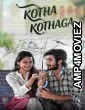 Kotha Kothaga (2022) ORG Hindi Dubbed Movie