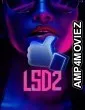 LSD 2 Love Sex Aur Dhokha 2 (2024) Hindi Movie