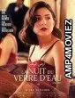 La Nuit Du Verre Deau (2023) HQ Hindi Dubbed Movie