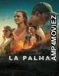 La Palma (2024) Season 1 Hindi Dubbed Web Series