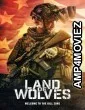Land of Wolves (2026) HQ Hindi Dubbed Movie