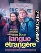 Langue Etrangere (2024) HQ Bengali Dubbed Movie