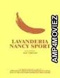 Lavanderia Nancy Sport (2022) HQ Telugu Dubbed Movie