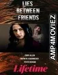 Lies Between Friends (2022) HQ Tamil Dubbed Movie