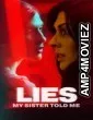 Lies My Sister Told Me (2022) ORG Hindi Dubbed Movie