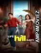 Life Hill Gayi (2024) Season 1 Hindi Web Series