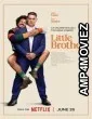 Little Brother (2026) HQ Hindi Dubbed Movie