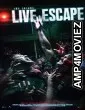 Live Escape (2022) HQ Bengali Dubbed Movie