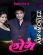 Lobh (2025) S01 E02 Dzyreplay Hindi Hot Web Series