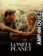 Lonely Planet (2024) ORG Hindi Dubbed Movie