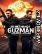 Los Hermanos Guzman 2 Regresan Los Guzman (2025) HQ Hindi Dubbed Movie