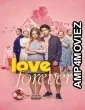 Love Forever (2025) ORG Hindi Dubbed Movie