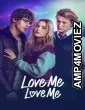 Love Me Love Me (2026) ORG Hindi Dubbed Movie