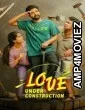 Love Under Construction (2025) Season 1 Hindi Web Series