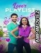 Loves Playlist (2023) ORG Hindi Dubbed Movie
