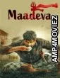 Maadeva (2025) ORG Hindi Dubbed Movie