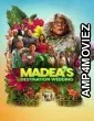 Madeas Destination Wedding (2025) ORG Hindi Dubbed Movie