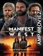 Manifest West (2022) HQ Tamil Dubbed Movie