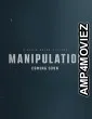 Manipulation (2026) HQ Hindi Subtitles