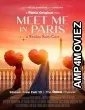Meet Me in Paris (2023) HQ Tamil Dubbed Movie