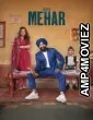 Mehar (2025) Punjabi Movie